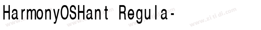 HarmonyOSHant Regula字体转换